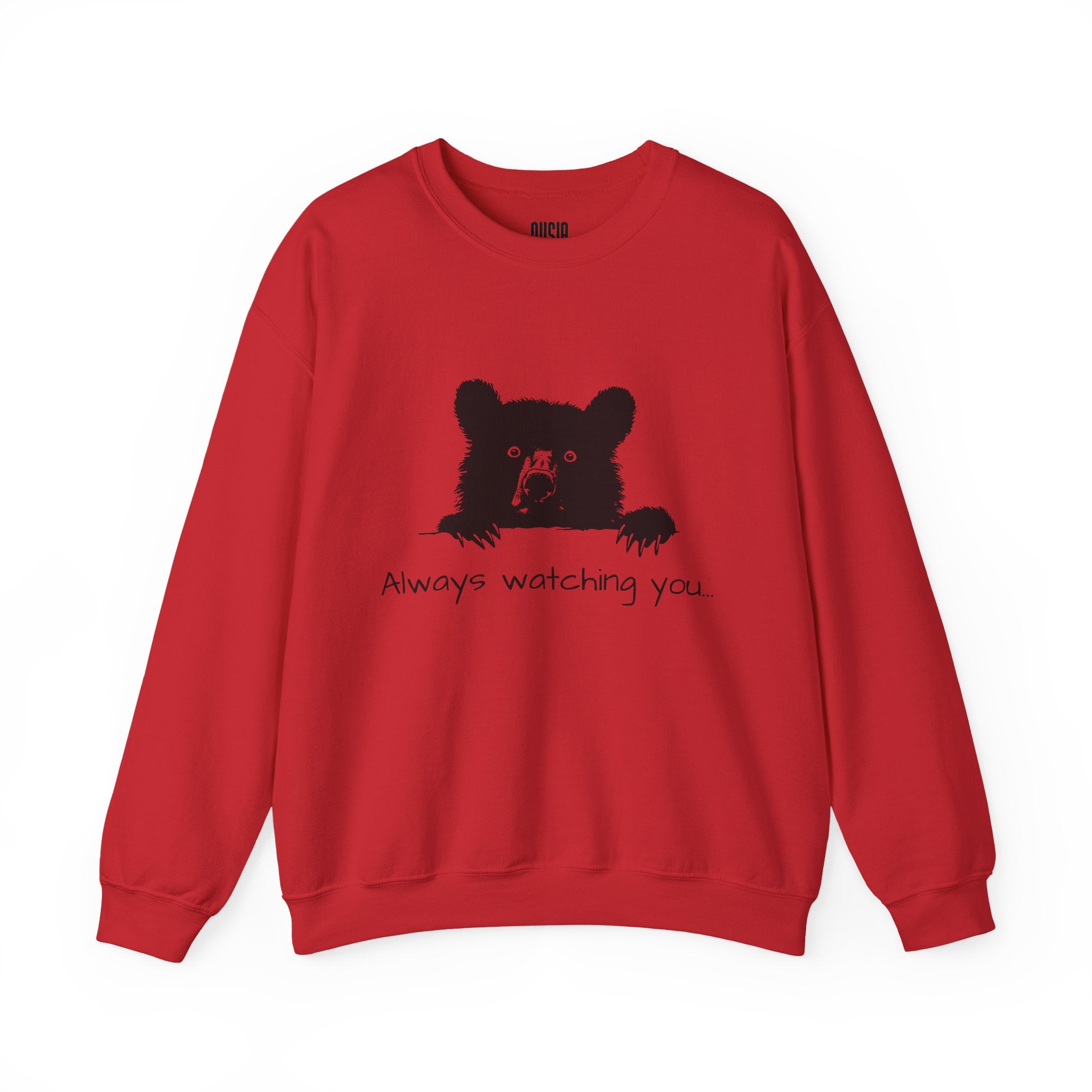 Bear "Always Watching You" Sweatshirt