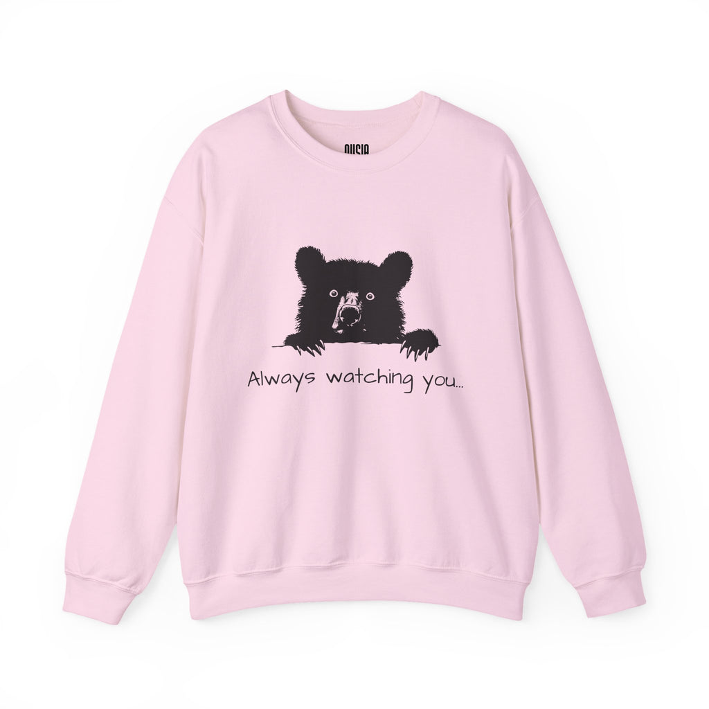 Bear "Always Watching You" Sweatshirt