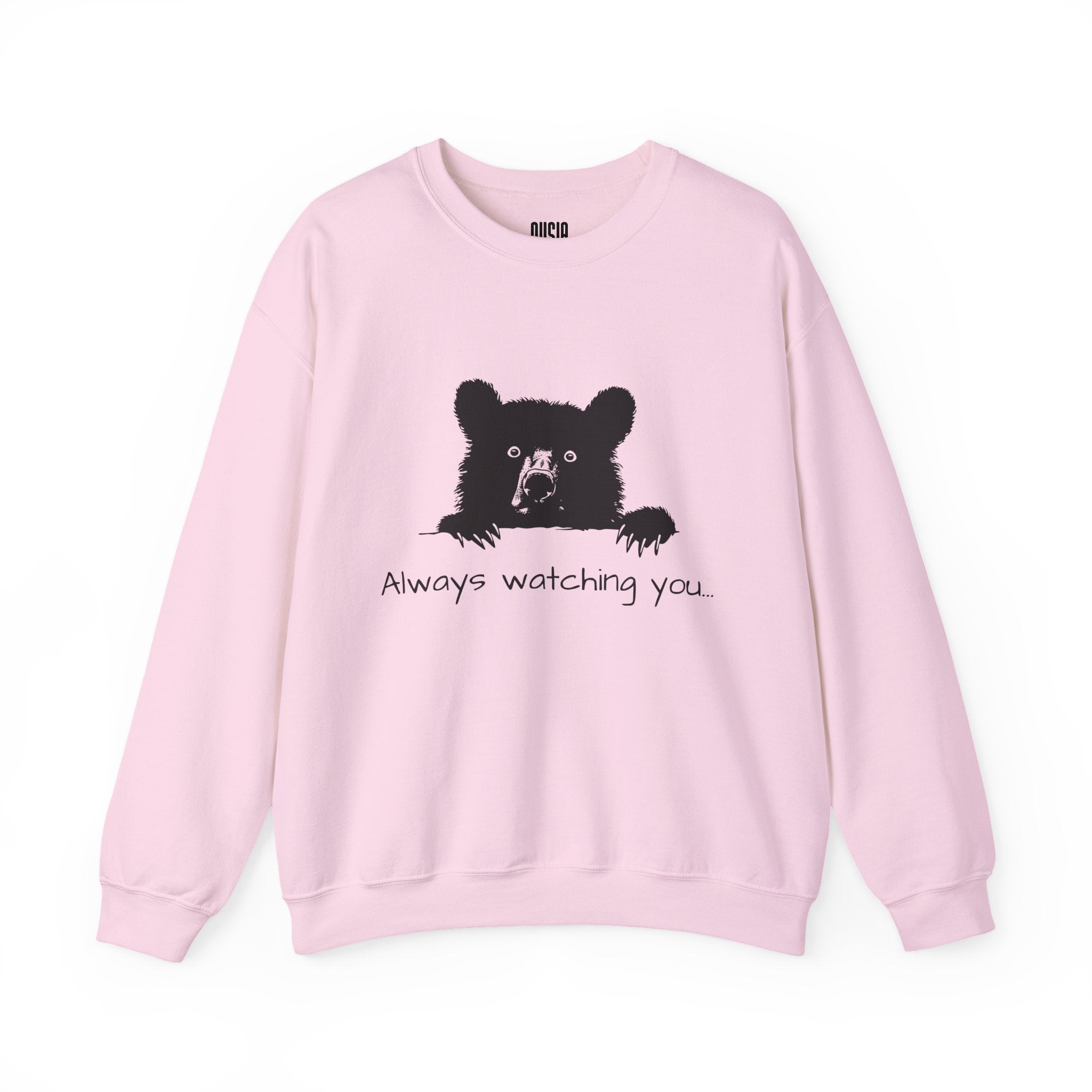 Bear "Always Watching You" Sweatshirt