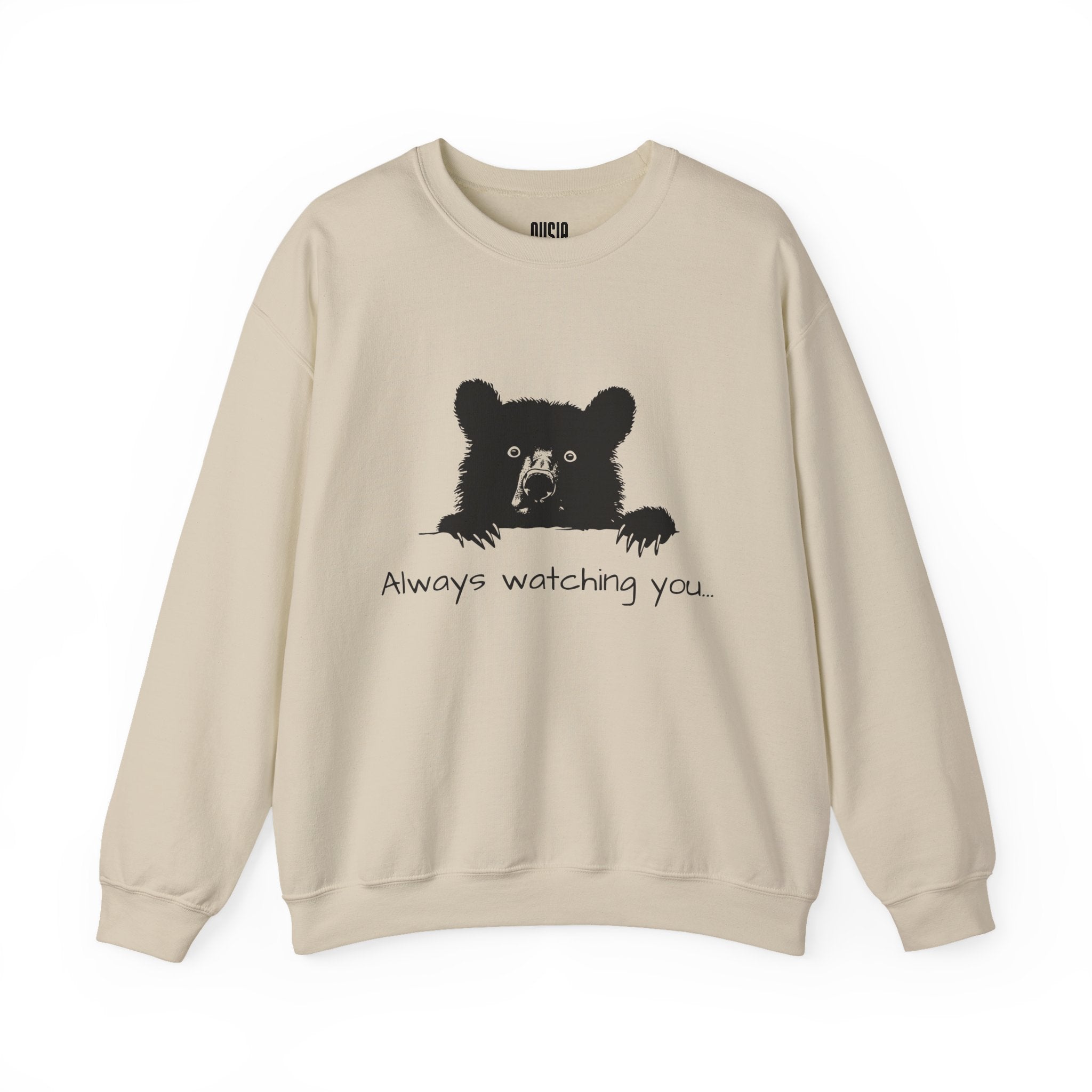 Bear "Always Watching You" Sweatshirt