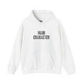 Main Character Hoodie